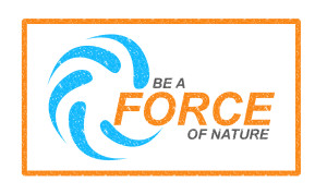Be a Force of Nature